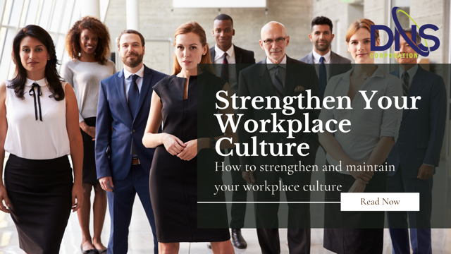 Strengthen Your Workplace Culture